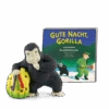 Tonies® 10000818 Gute Nacht Gorilla - Gute Nacht, Gorilla Und Weitere Einschlafhörspiele -Tonies tonies 10000818 gute nacht gorilla gute nacht gorilla und weitere einschlafhorspiele